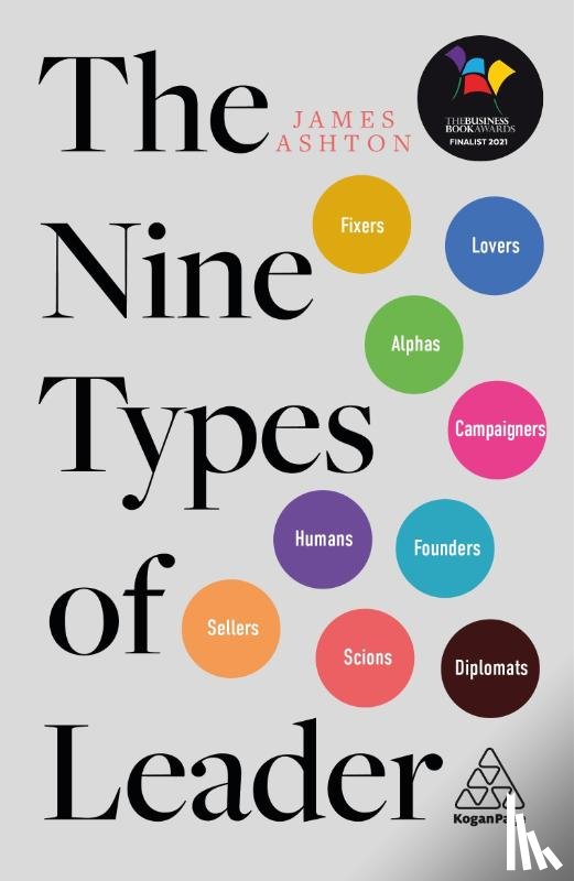 Ashton, James - The Nine Types of Leader