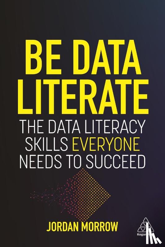 Morrow, Jordan - Be Data Literate