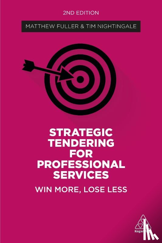 Fuller, Matthew, Nightingale, Tim - Strategic Tendering for Professional Services