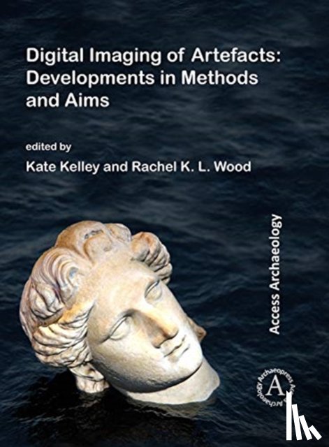  - Digital Imaging of Artefacts: Developments in Methods and Aims