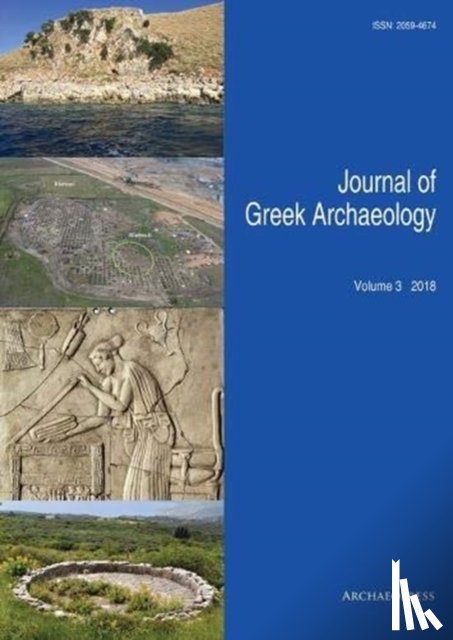  - Journal of Greek Archaeology Volume 3 2018