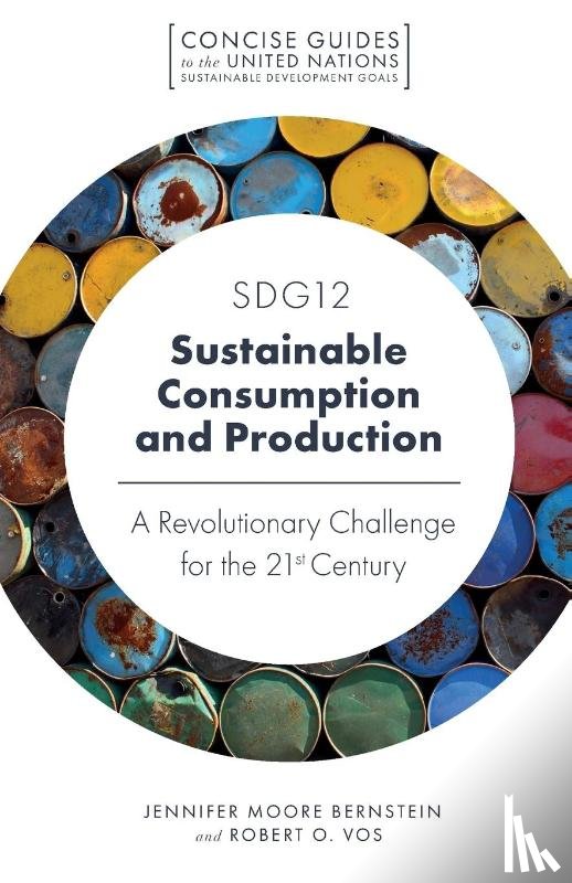 Moore Bernstein, Jennifer (University of Southern California, Vos, Robert O. (University of Southern California - SDG12 - Sustainable Consumption and Production