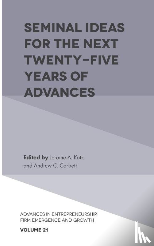  - Seminal Ideas for the Next Twenty-Five Years of Advances