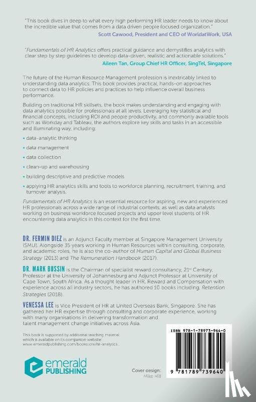 Diez, Fermin (Singapore Management University, Bussin, Mark (21st Century Pay Solutions, Lee, Venessa (United Overseas Bank - Fundamentals of HR Analytics