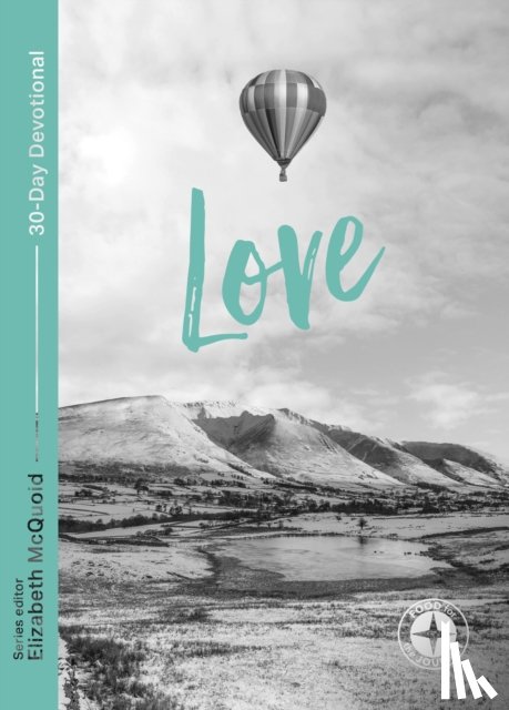  - Love: Food for the Journey