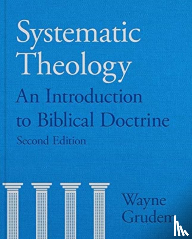 Grudem, Wayne - Systematic Theology