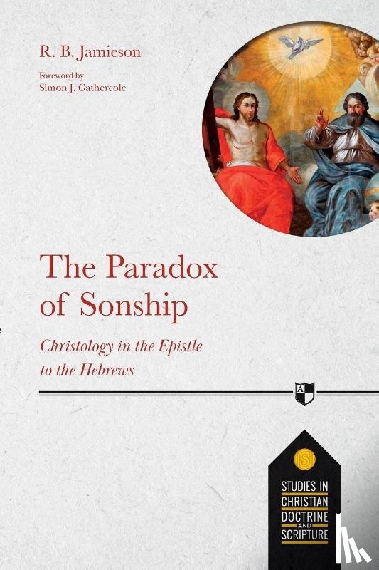 Jamieson, Dr R. B. - The Paradox of Sonship
