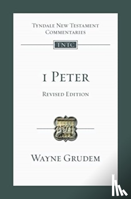 Grudem, Wayne - 1 Peter