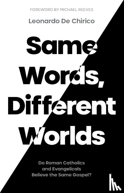 De Chirico, Leonardo - Same Words, Different Worlds