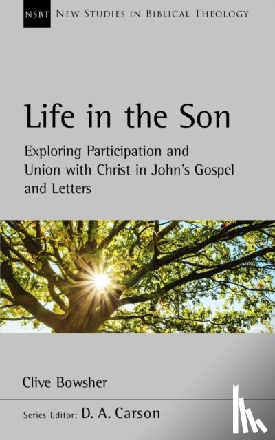 Bowsher, Dr Clive - Life in the Son