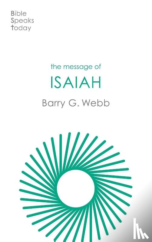Webb, Barry (Author) - The Message of Isaiah
