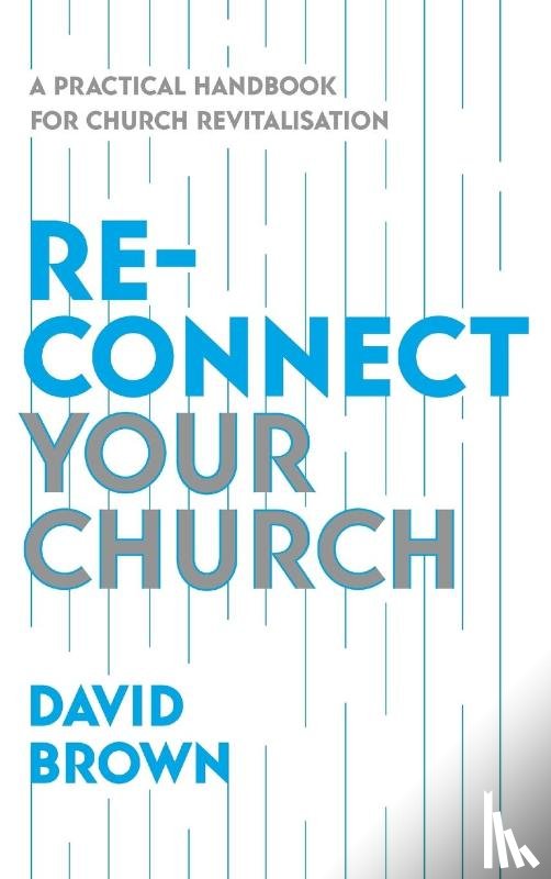 Brown, David - Reconnect Your Church