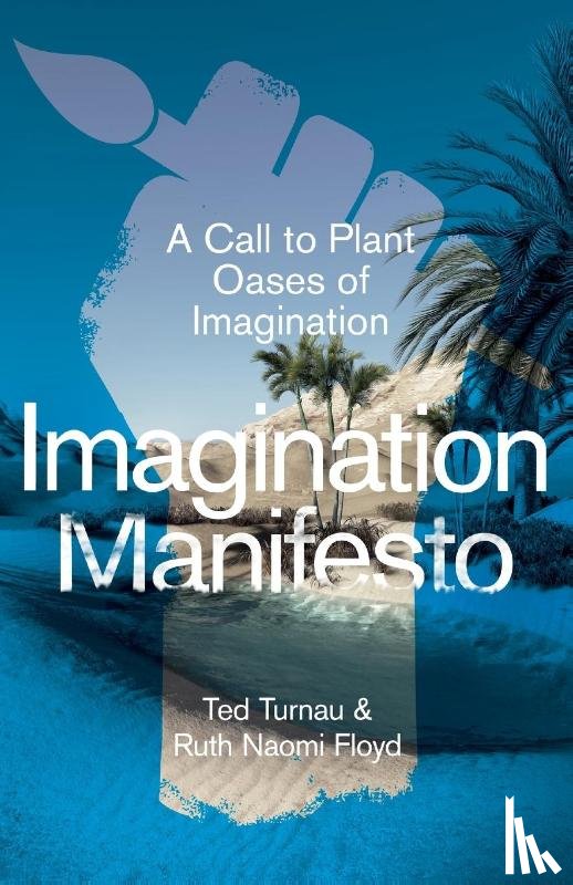 Turnau, Ted, Floyd, Ruth Naomi - Imagination Manifesto