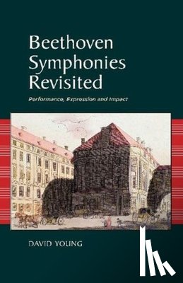 Young, David - Beethoven Symphonies Revisited