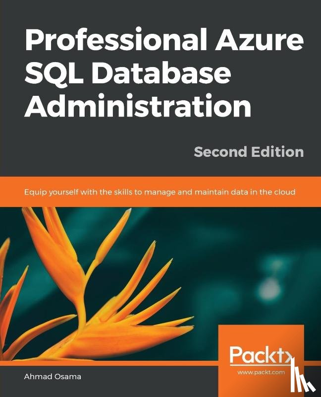 Osama, Ahmad - Professional Azure SQL Database Administration