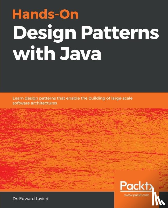 Lavieri, Dr. Edward - Hands-On Design Patterns with Java