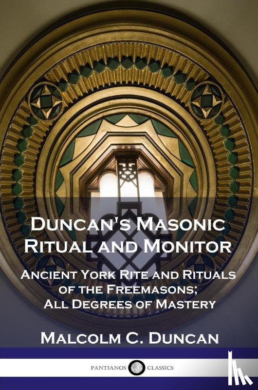 Duncan, Malcolm C - Duncan's Masonic Ritual and Monitor