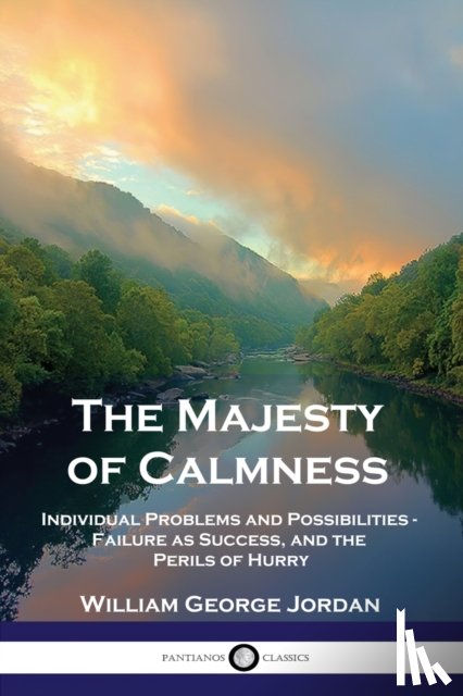 Jordan, William George - The Majesty of Calmness