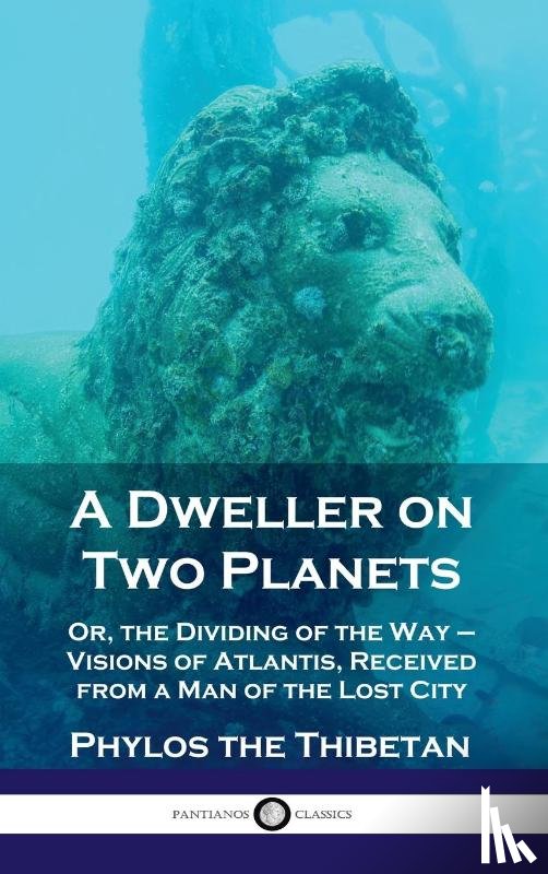 Thibetan, Phylos the - Dweller on Two Planets