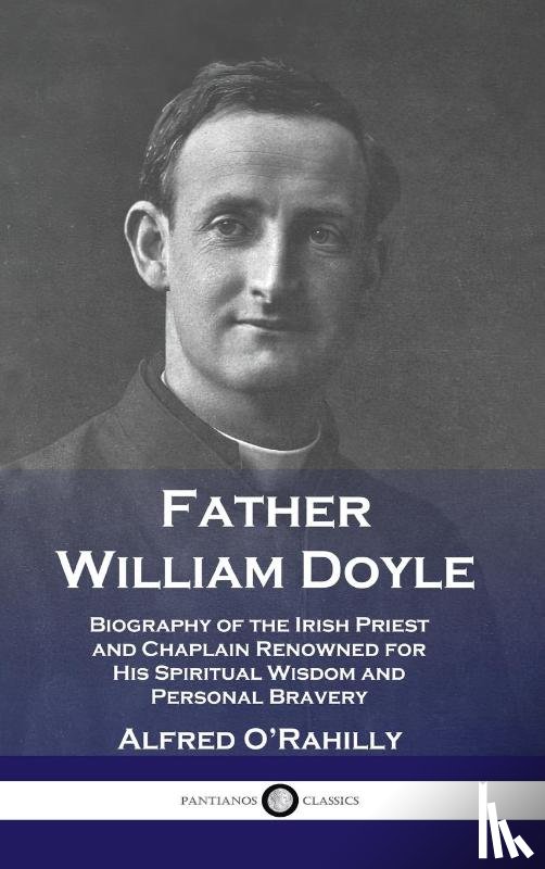 O'Rahilly, Alfred - Father William Doyle