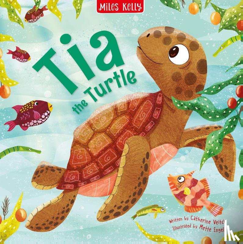 Veitch, Catherine - Tia the Turtle