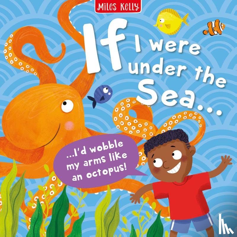 Miles Kelly - Under the Sea