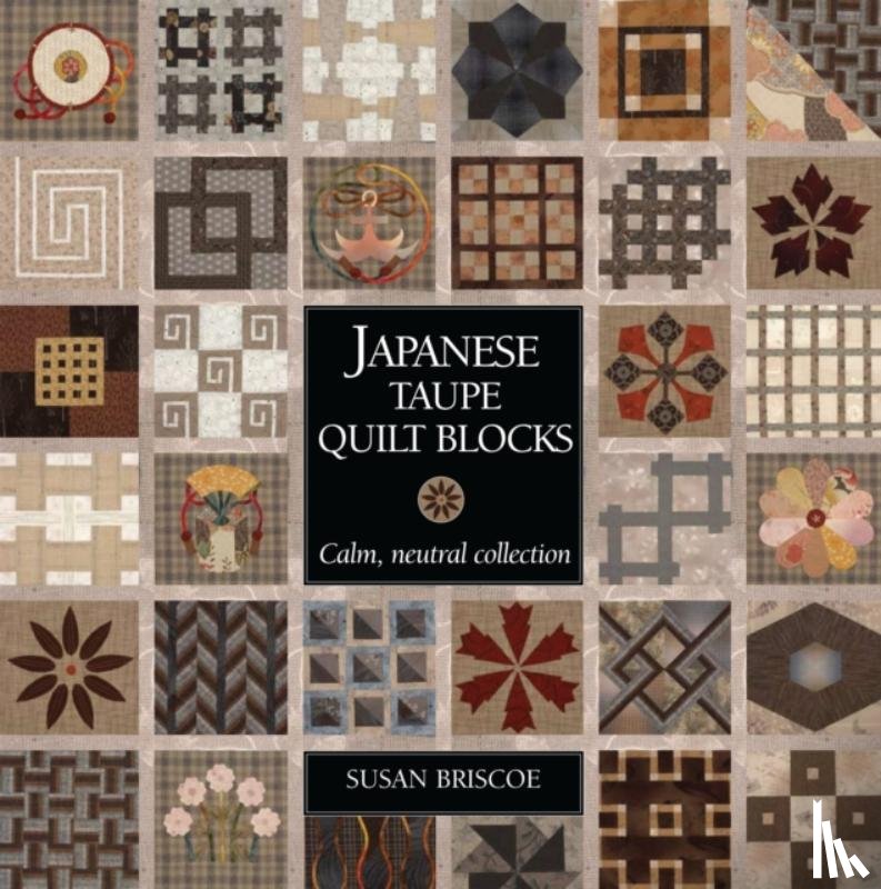 Briscoe, Susan - Japanese Taupe Quilt Blocks