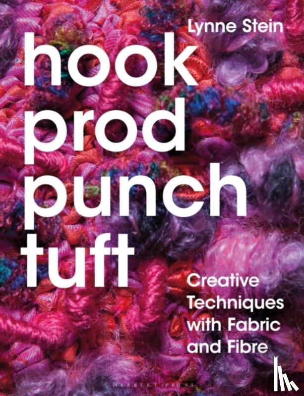 Stein, Lynne - Hook, Prod, Punch, Tuft