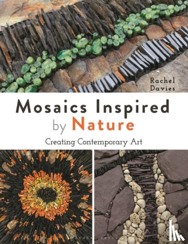 Davies, Rachel - Mosaics Inspired by Nature