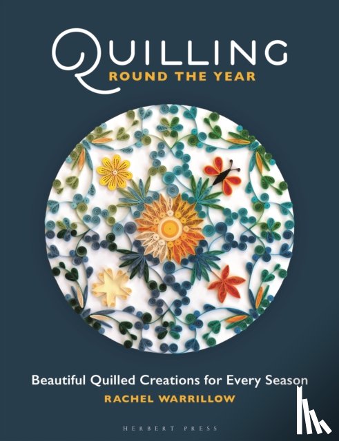 Warrillow, Rachel - Quilling Round the Year