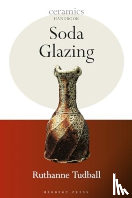 Tudball, Ruthanne - Soda Glazing