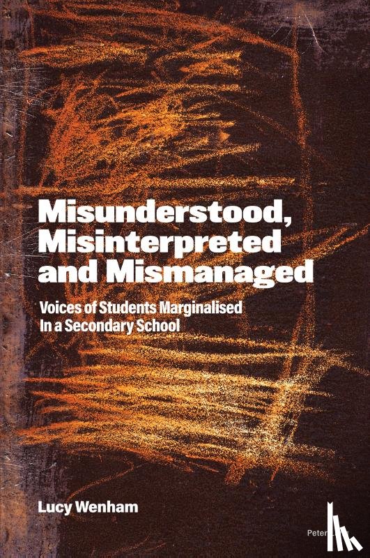 Wenham, Lucy - Misunderstood, Misinterpreted and Mismanaged