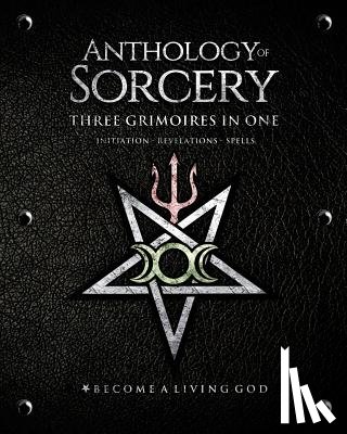 Mason, Asenath - Anthology Sorcery: Three Grimoires in One - Volumes 1, 2 & 3