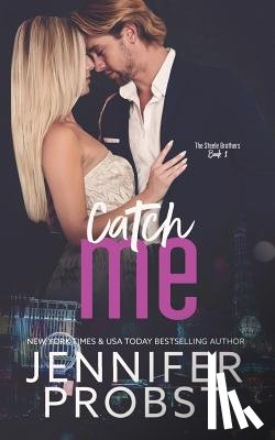 Probst, Jennifer - Catch Me