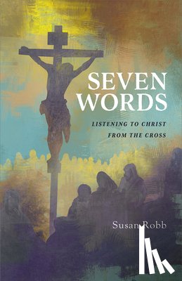 Robb, Susan - Seven Words