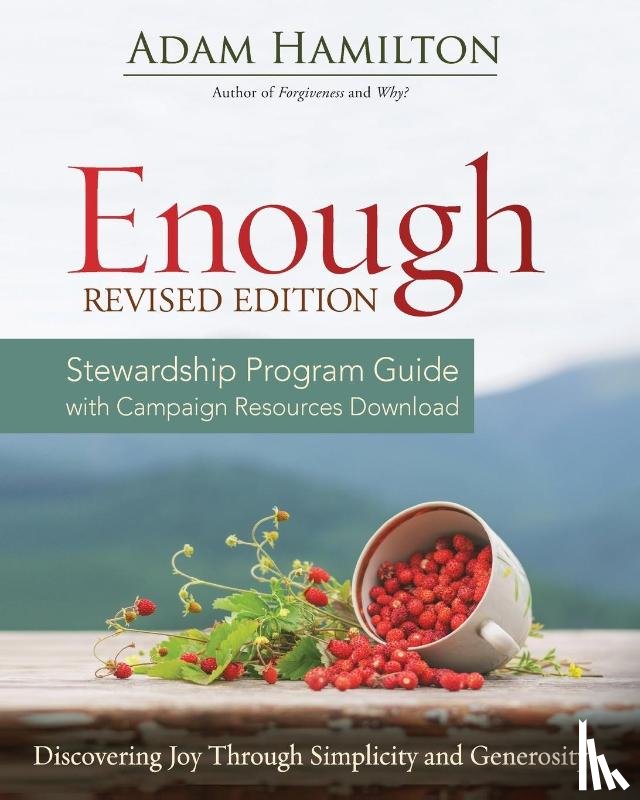 Hamilton, Adam - Enough Stewardship Program Guide Revised Edition