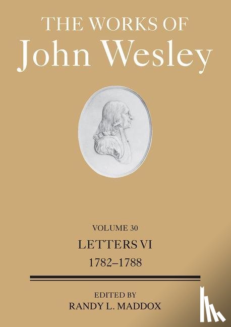 Maddox, Randy L. - Works of John Wesley Volume 30, The