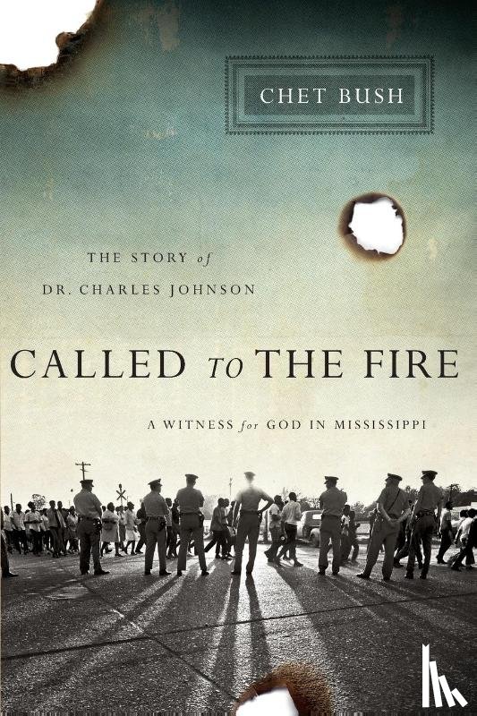 Chet, Bush - Called to Fire