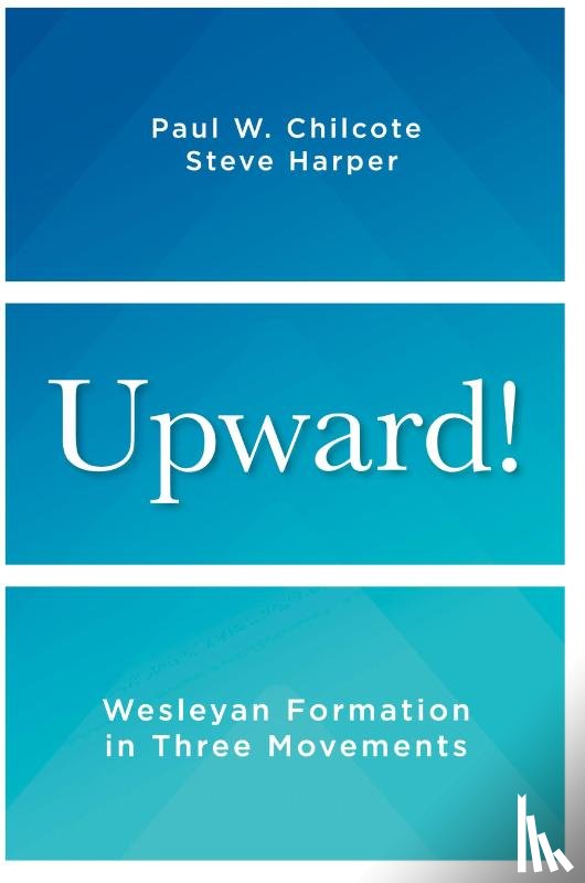 Chilcote, Paul W., Harper, Steve - Upward!