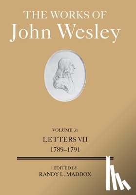 Maddox, Randy L. - Works of John Wesley Volume 31, The