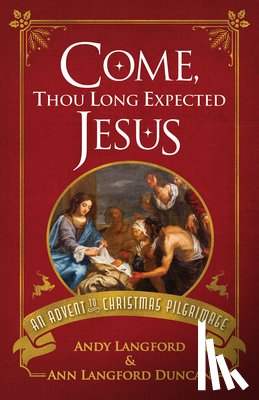 Langford, Andy - Come, Thou Long Expected Jesus