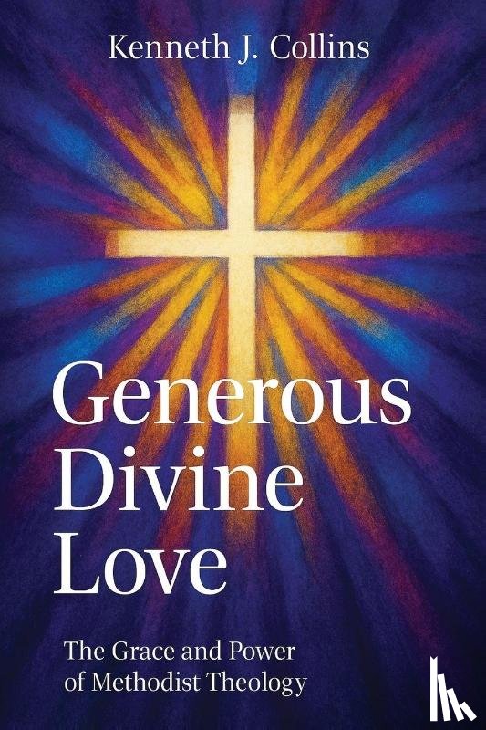 Collins, Kenneth J - Generous Divine Love