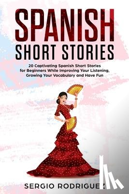 Rodriguez, Sergio - Spanish Short Stories