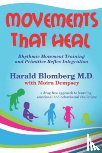 Dempsey, Moira, Blomberg, Harald - Movements that Heal