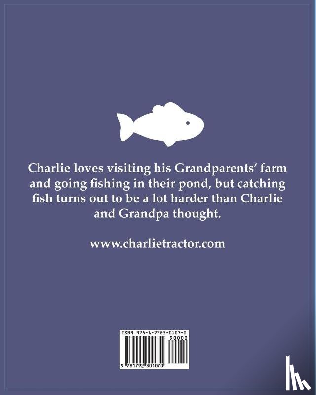 Weyler, Carrie, Weyler, Katie - Charlie Tractor and The Big Fish