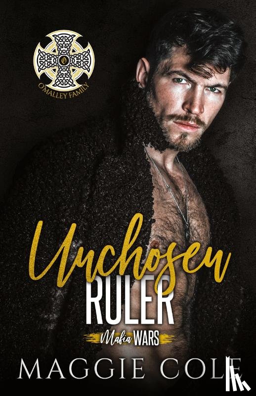 Cole, Maggie - Unchosen Ruler