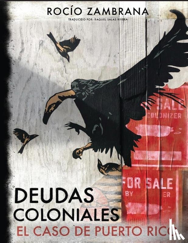 Zambrana, Rocío - Deudas coloniales