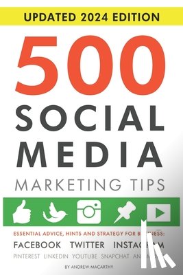 Macarthy, Andrew - 500 Social Media Marketing Tips