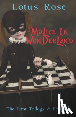 Rose, Lotus - Malice in Wonderland