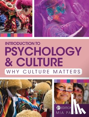 Palmer, Mia - Introduction to Psychology and Culture: Why Culture Matters